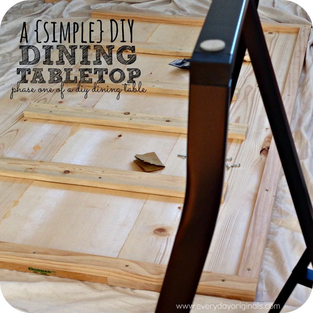 a simple diy dining tabletop phase one of a diy dining table